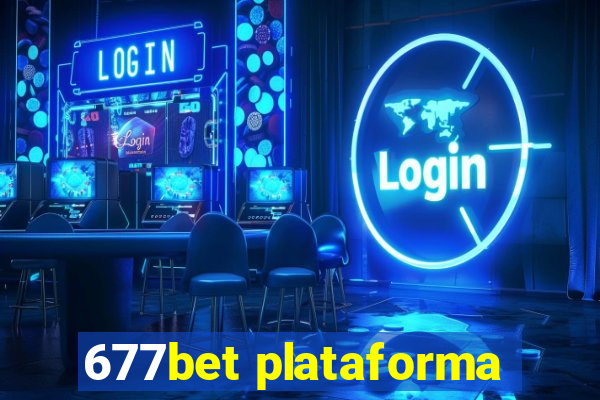 677bet plataforma